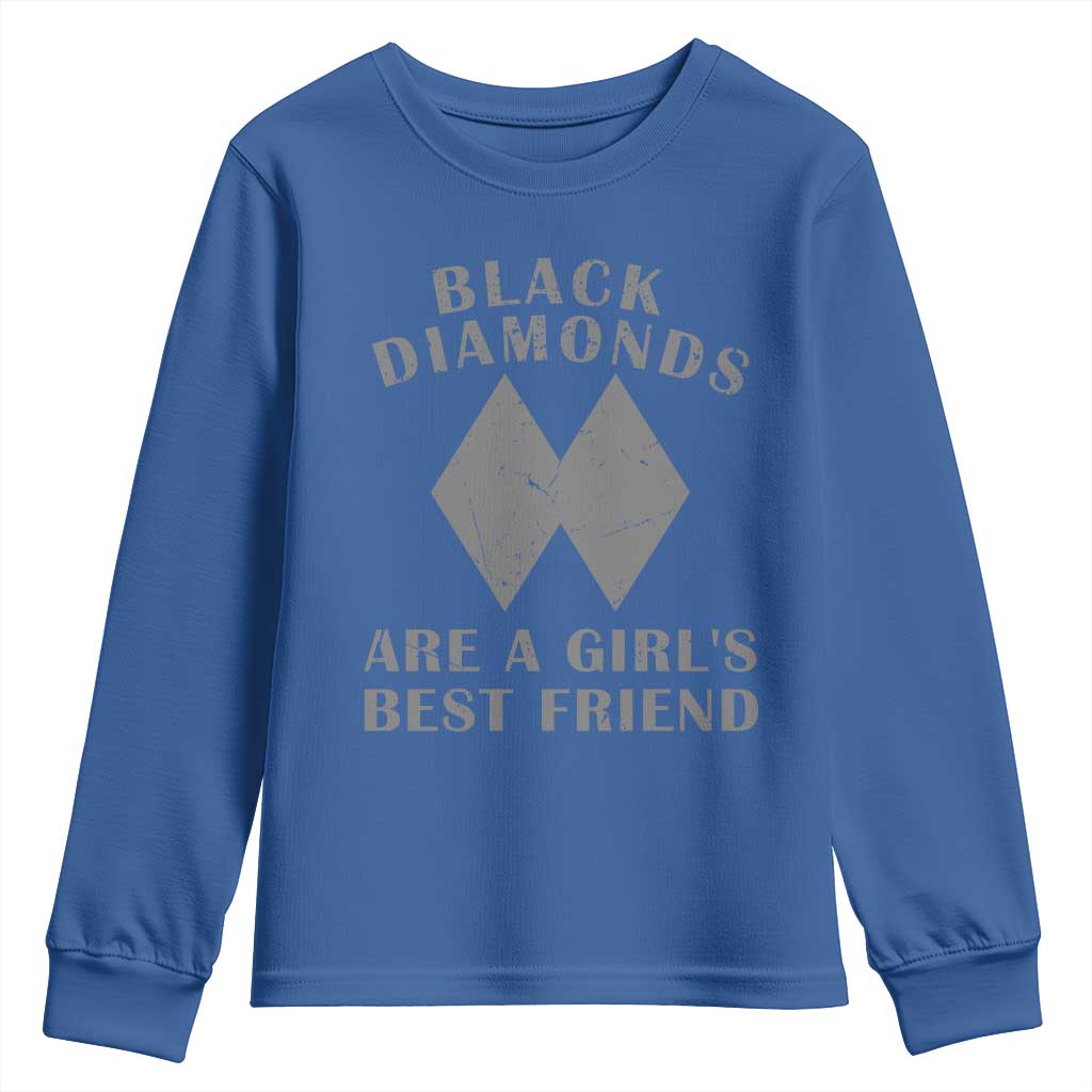 Funny Black Diamonds Are A Girls Best Friend Snow Skiing Youth Sweatshirt TS11 Royal Blue Print Your Wear