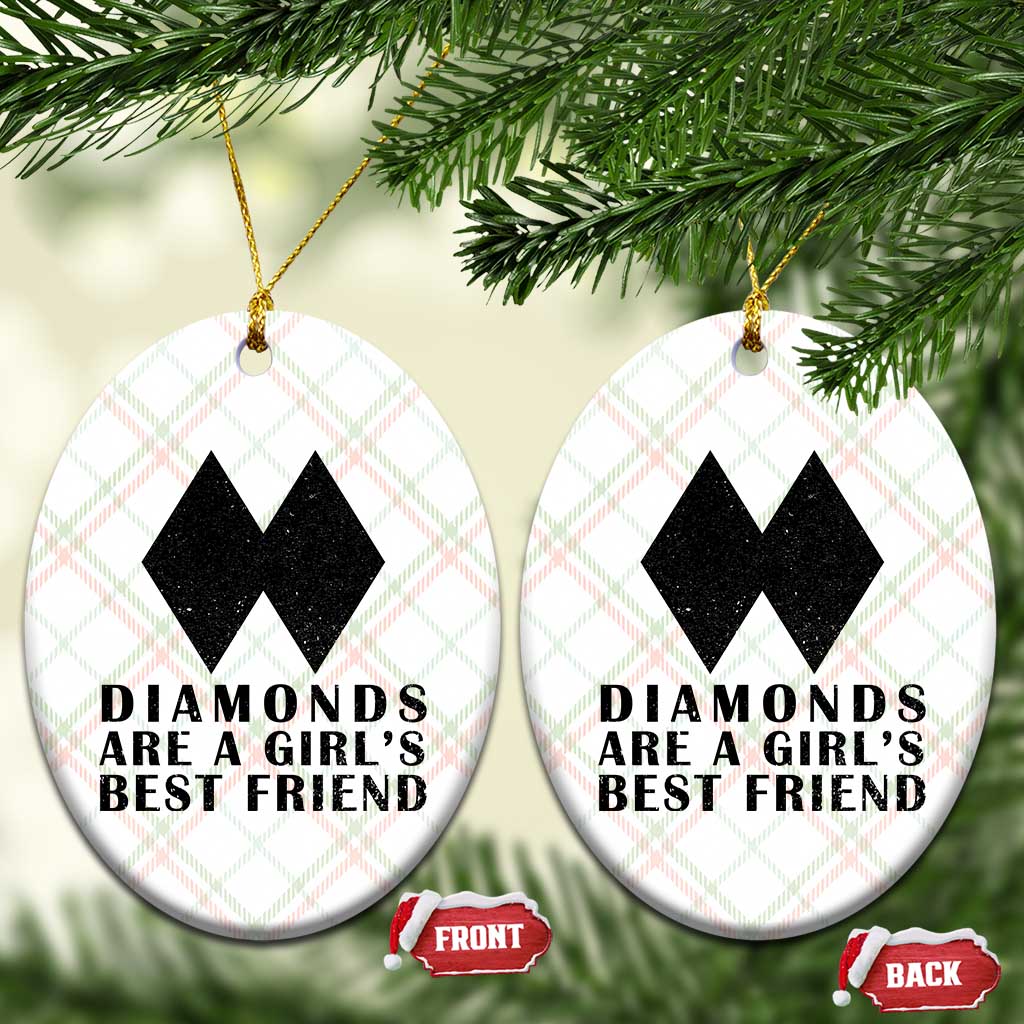 Funny Skiing Snowboarding Ceramic Ornament Diamonds Are A Girls Best Friend TS11 Print Your Wear