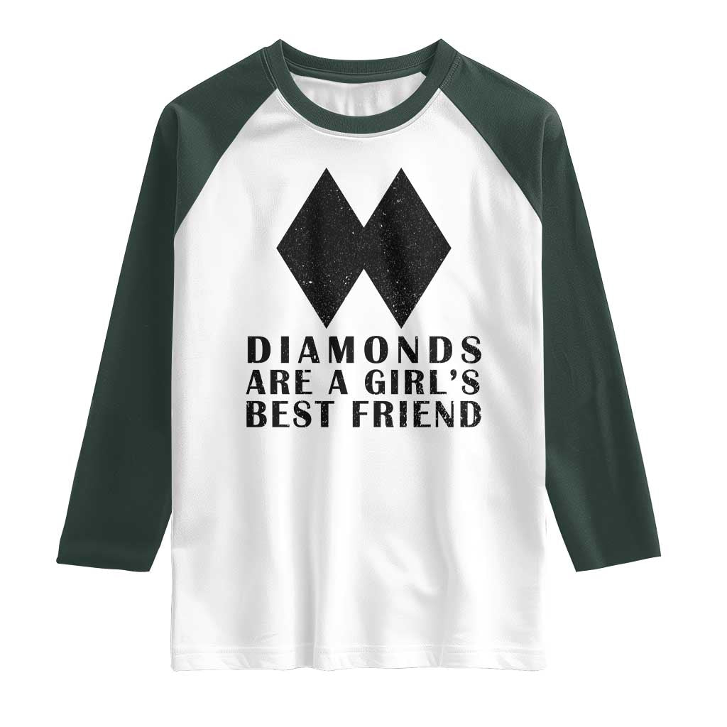 Funny Skiing Snowboarding Raglan Shirt Diamonds Are A Girls Best Friend TS11 White Dark Forest Green Print Your Wear
