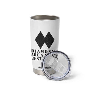Funny Skiing Snowboarding Tumbler Cup Diamonds Are A Girls Best Friend TS11 Print Your Wear