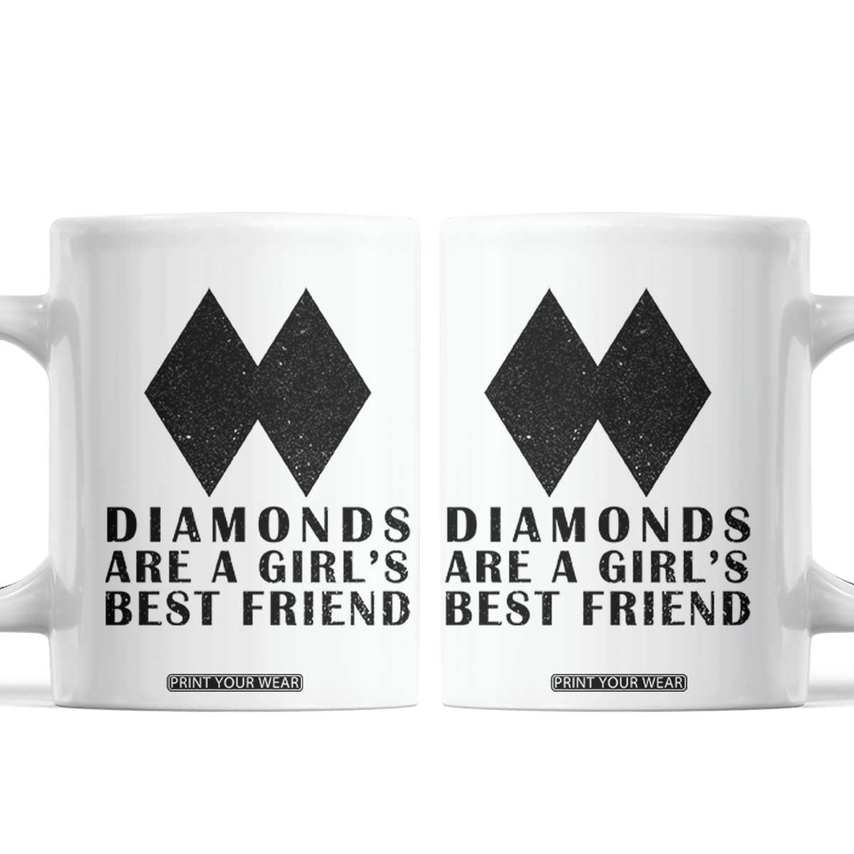 Funny Skiing Snowboarding Coffee Mug Diamonds Are A Girls Best Friend TS11 White Print Your Wear