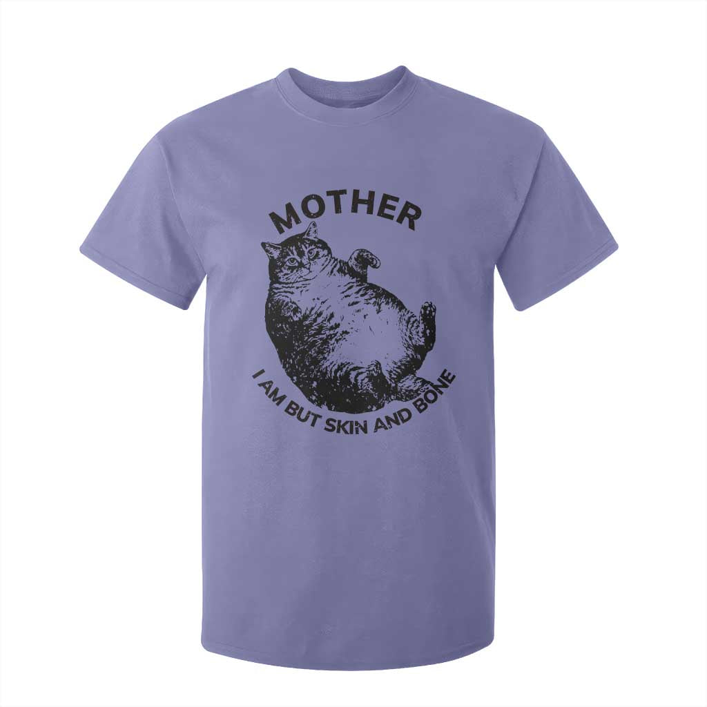 Funny Cat Mother I Am But Skin And Bone T Shirt For Kid TS11 Violet Print Your Wear