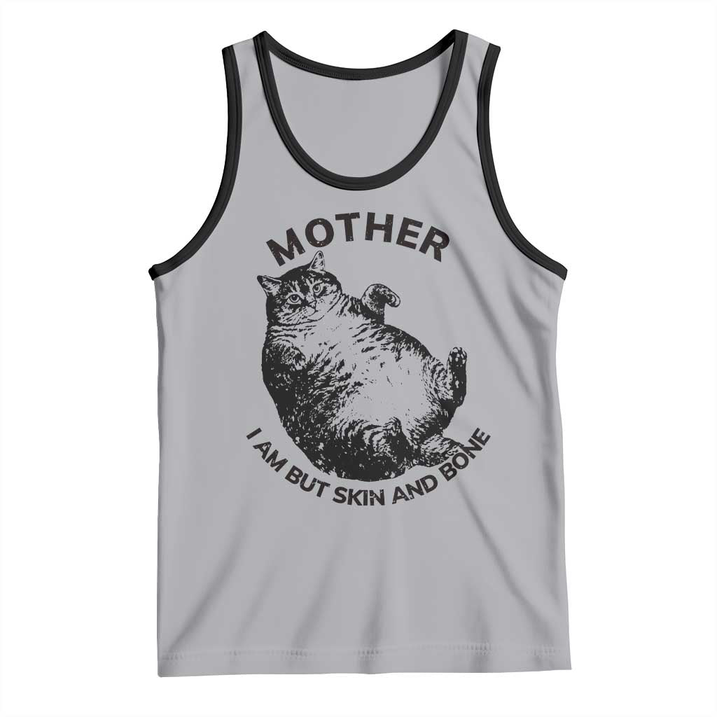 Funny Cat Mother I Am But Skin And Bone Tank Top TS11 Athletic Heather Black Print Your Wear