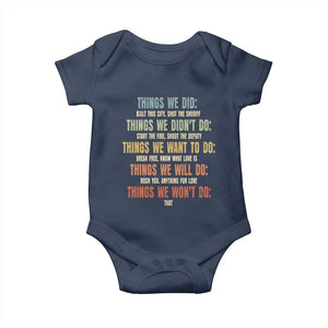Funny 80s 90s Music Lover Baby Onesie Things We Did Didnt Want Will Wont Do TS11 Navy Print Your Wear