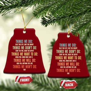 Funny 80s 90s Music Lover Ceramic Ornament Things We Did Didnt Want Will Wont Do TS11 Print Your Wear