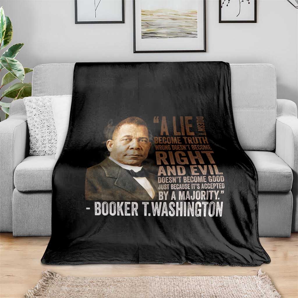 Booker Taliaferro Washington Throw Blanket A Lie Doesn't Become Truth Black History Month TS11 Print Your Wear