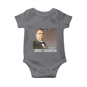 Booker Taliaferro Washington Baby Onesie A Lie Doesn't Become Truth Black History Month TS11 Charcoal Print Your Wear