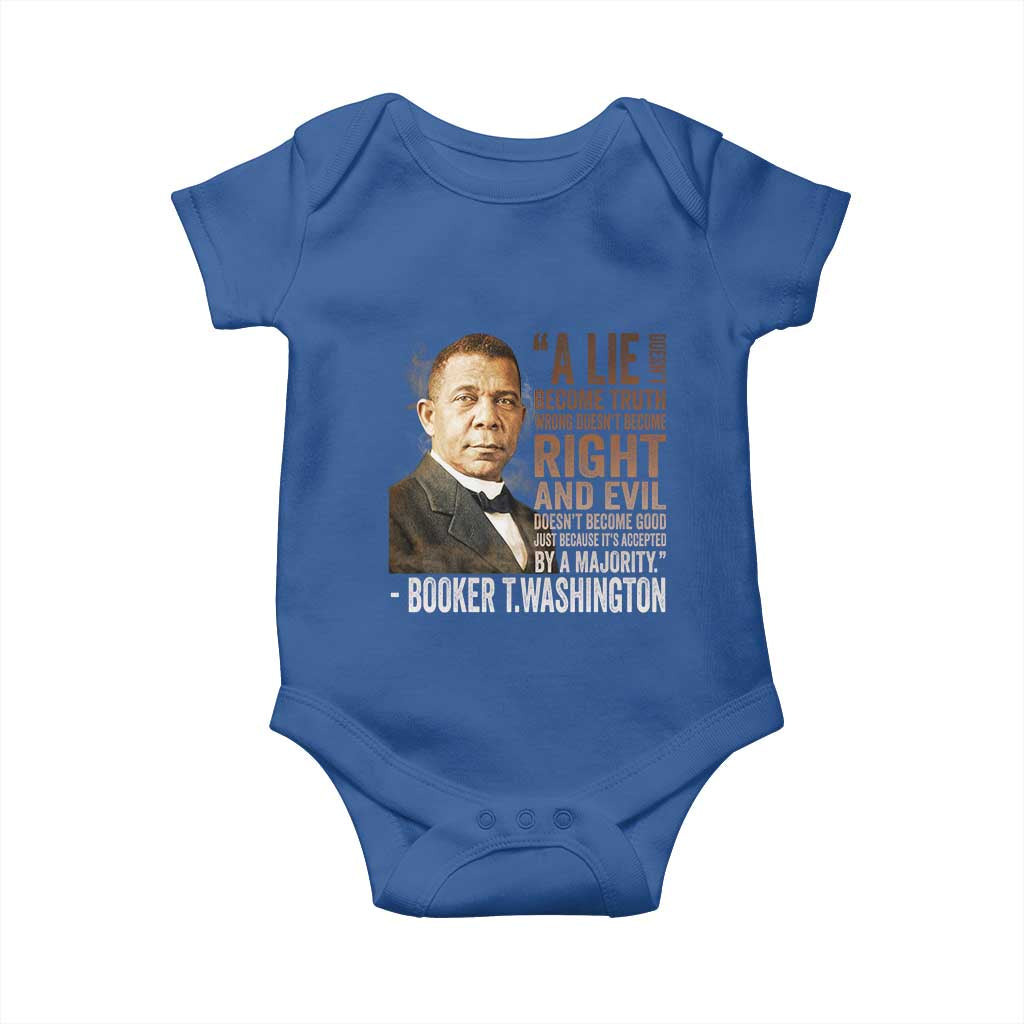 Booker Taliaferro Washington Baby Onesie A Lie Doesn't Become Truth Black History Month TS11 Royal Blue Print Your Wear