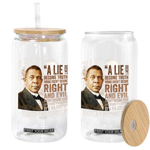 Booker Taliaferro Washington Glass Can A Lie Doesn't Become Truth Black History Month TS11 Print Your Wear