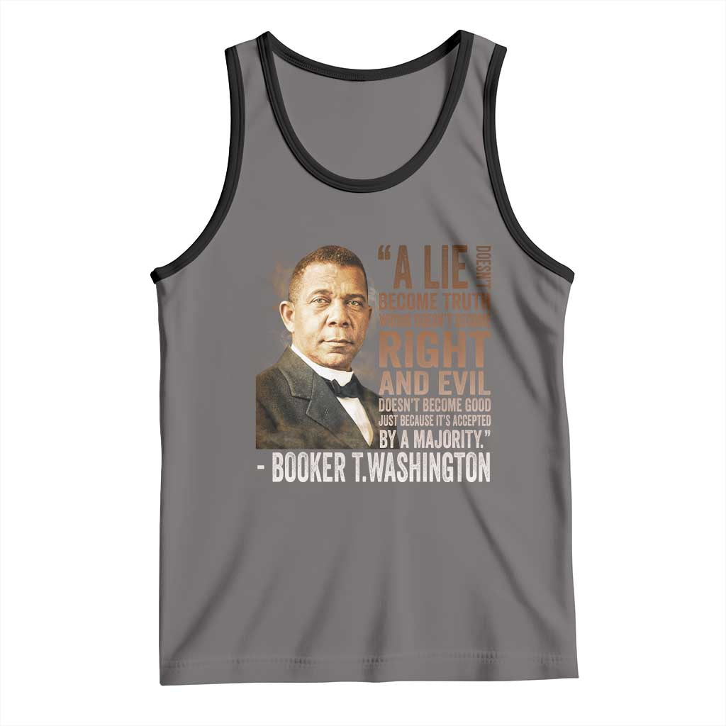 Booker Taliaferro Washington Tank Top A Lie Doesn't Become Truth Black History Month TS11 Deep Heather Black Print Your Wear