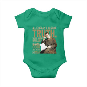 Booker Taliaferro Washington Baby Onesie A Lie Doesnt Become Truth Wrong Doesnt Become Right TS11 Irish Green Print Your Wear