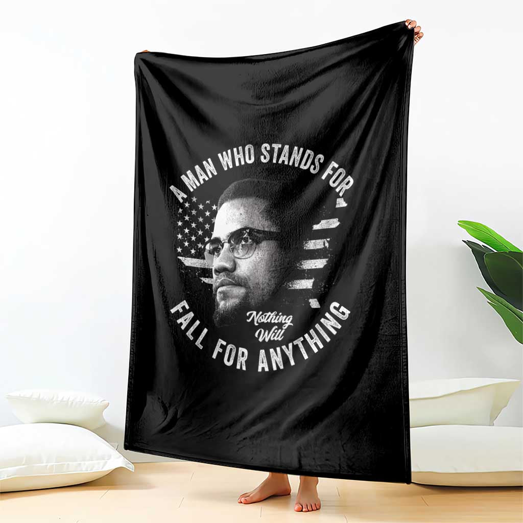 Malcolm X Throw Blanket A Man Who Stands For Nothing Will Fall For Anything American Flag TS11 Print Your Wear