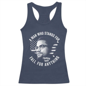 Malcolm X Racerback Tank Top A Man Who Stands For Nothing Will Fall For Anything American Flag TS11 Navy Print Your Wear