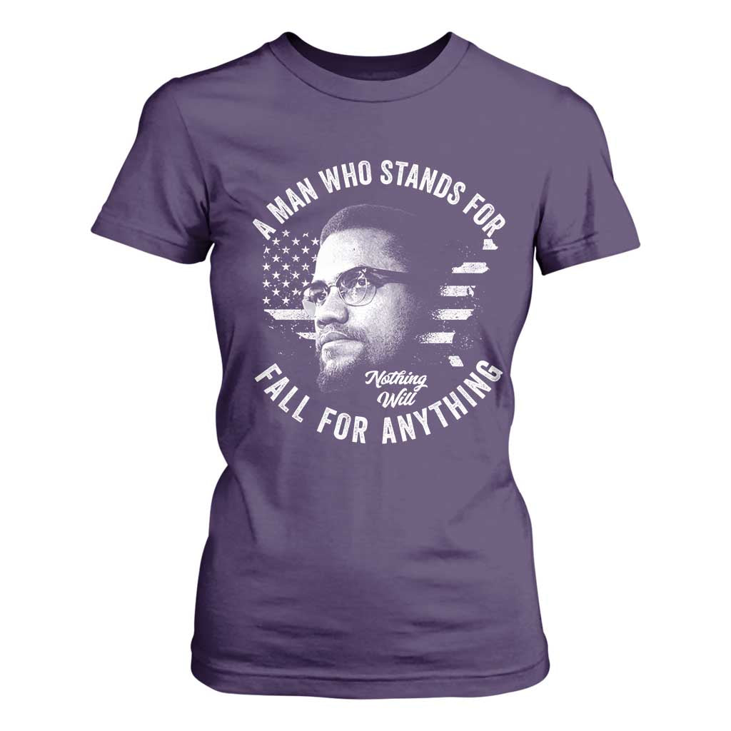 Malcolm X T Shirt For Women A Man Who Stands For Nothing Will Fall For Anything American Flag TS11 Purple Print Your Wear