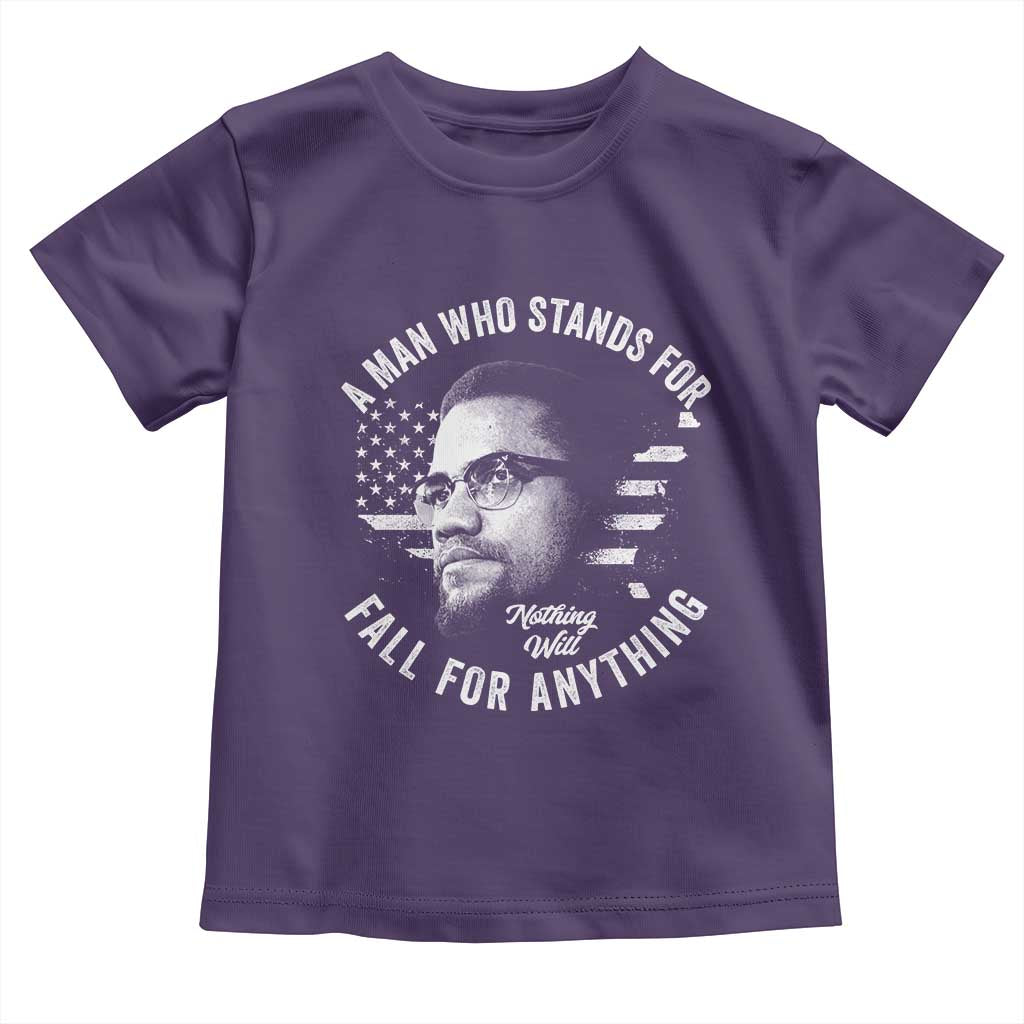 Malcolm X Toddler T Shirt A Man Who Stands For Nothing Will Fall For Anything American Flag TS11 Purple Print Your Wear