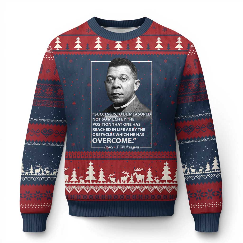Booker Taliaferro Washington Ugly Christmas Sweater Success Is To Be Measured Not So Much By The Position That One Has Reached TS11 Navy Red Print Your Wear
