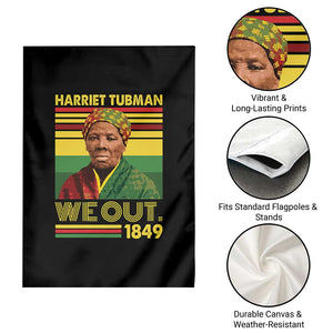 Harriet Tubman Garden Flag We Out 1849 African American History TS11 Print Your Wear