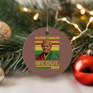 Harriet Tubman Ceramic Ornament We Out 1849 African American History TS11 1pc Mocha Print Your Wear