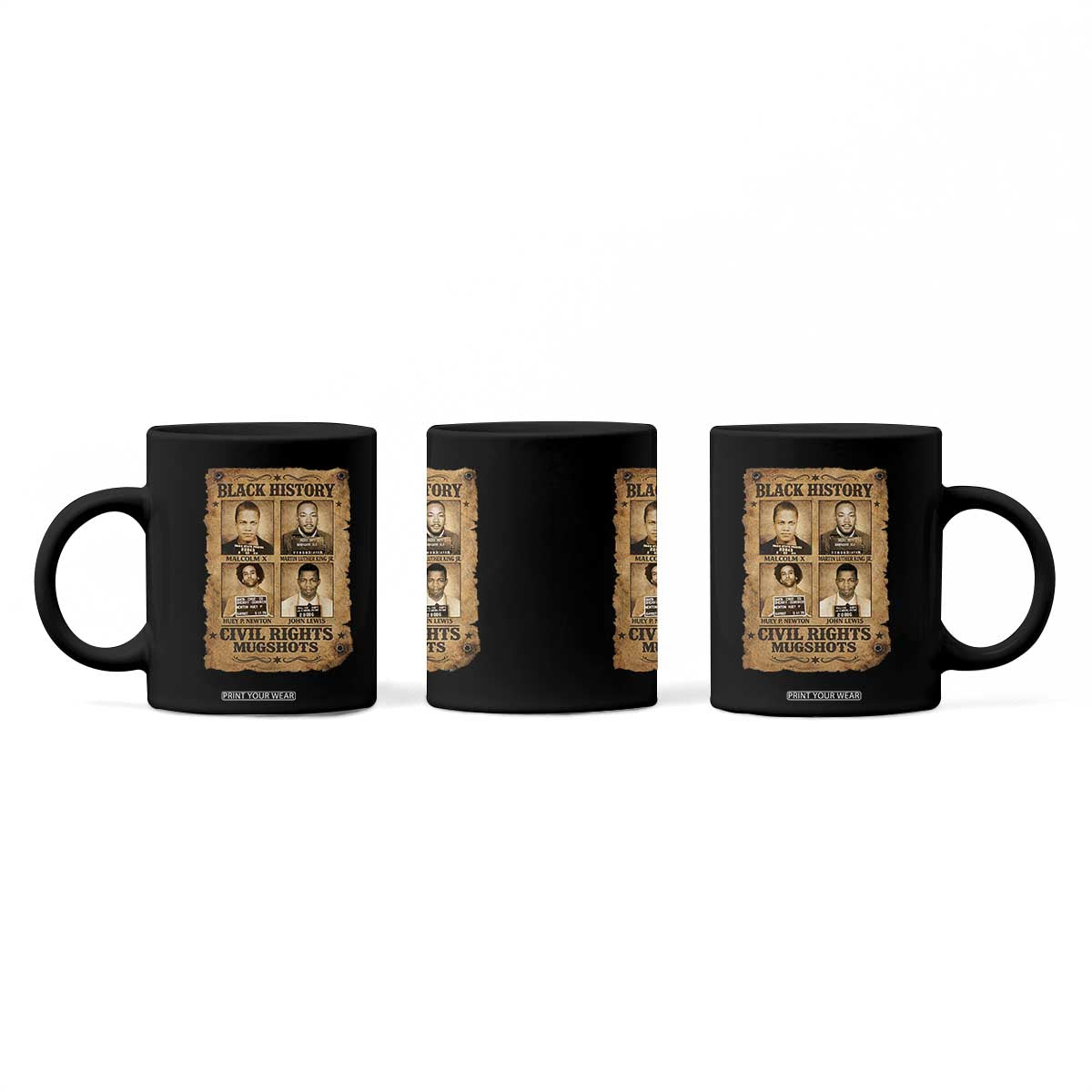 Black History Civil Rights Mugshots Coffee Mug Malcolm X MLK John Lewis Huey P Newton TS11 Print Your Wear
