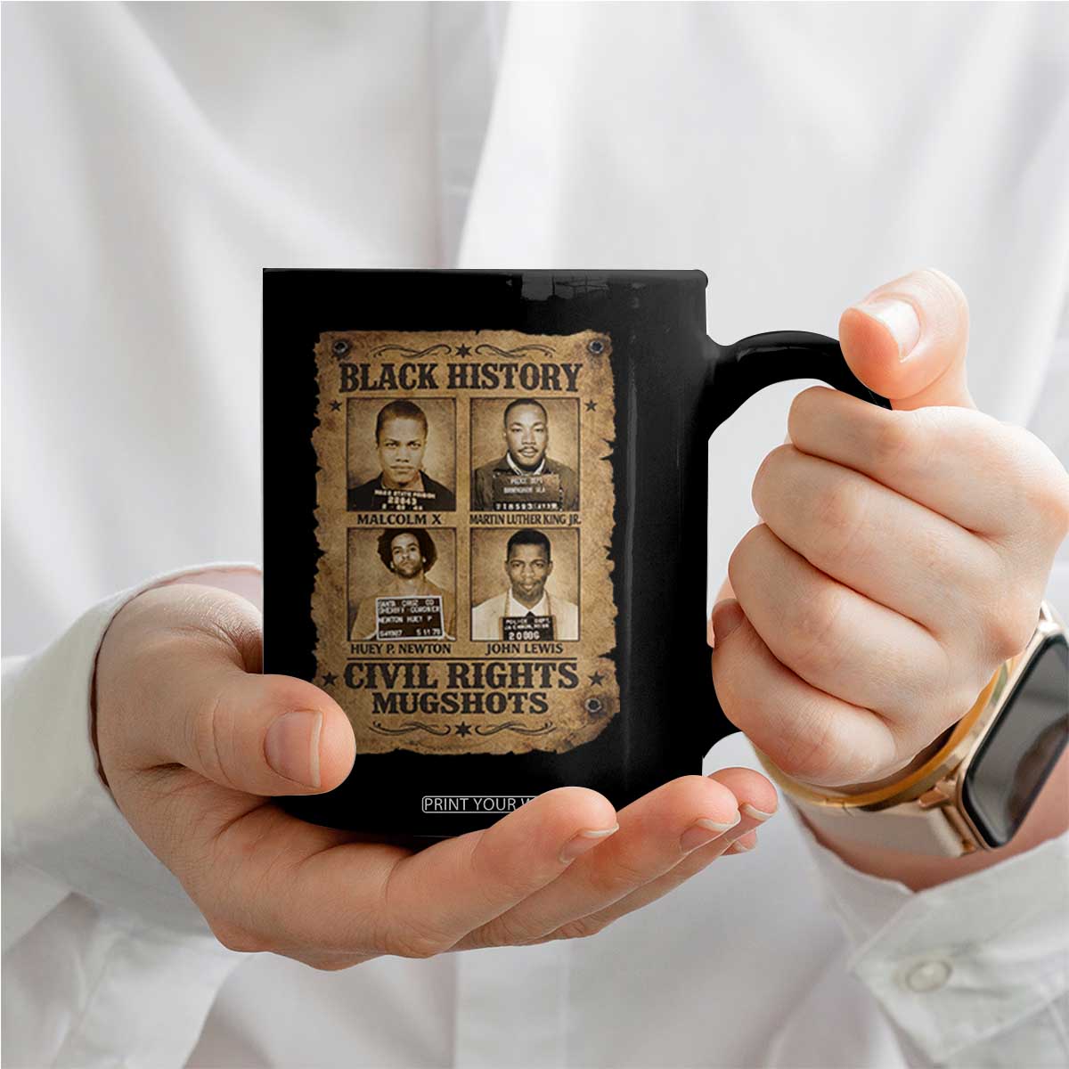 Black History Civil Rights Mugshots Coffee Mug Malcolm X MLK John Lewis Huey P Newton TS11 Print Your Wear