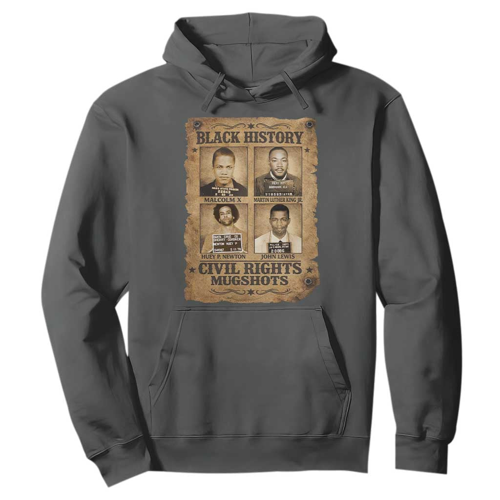 Black History Civil Rights Mugshots Hoodie Malcolm X MLK John Lewis Huey P Newton TS11 Dark Heather Print Your Wear