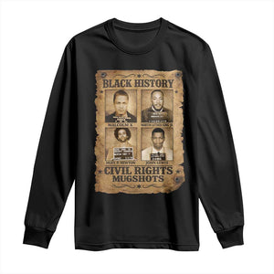 Black History Civil Rights Mugshots Long Sleeve Shirt Malcolm X MLK John Lewis Huey P Newton TS11 Black Print Your Wear