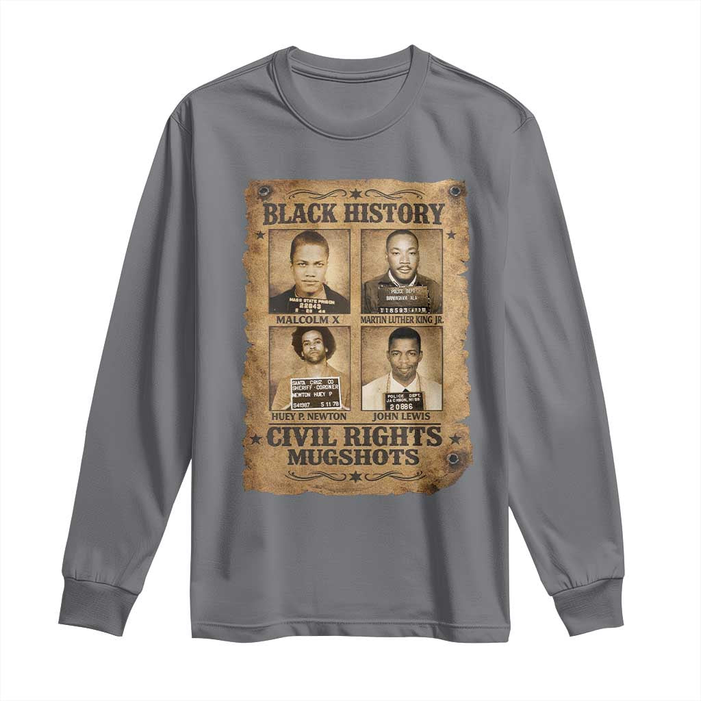 Black History Civil Rights Mugshots Long Sleeve Shirt Malcolm X MLK John Lewis Huey P Newton TS11 Charcoal Print Your Wear