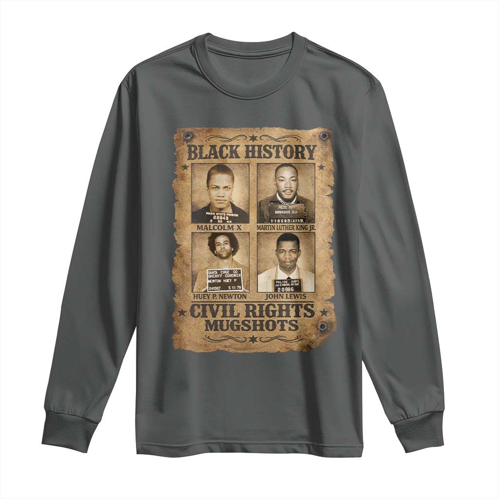 Black History Civil Rights Mugshots Long Sleeve Shirt Malcolm X MLK John Lewis Huey P Newton TS11 Dark Heather Print Your Wear