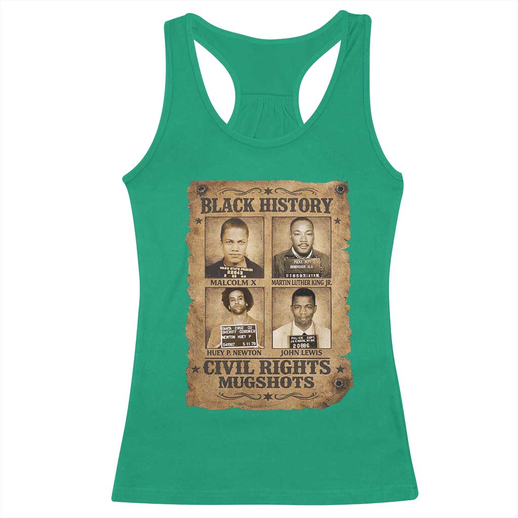 Black History Civil Rights Mugshots Racerback Tank Top Malcolm X MLK John Lewis Huey P Newton TS11 Irish Green Print Your Wear