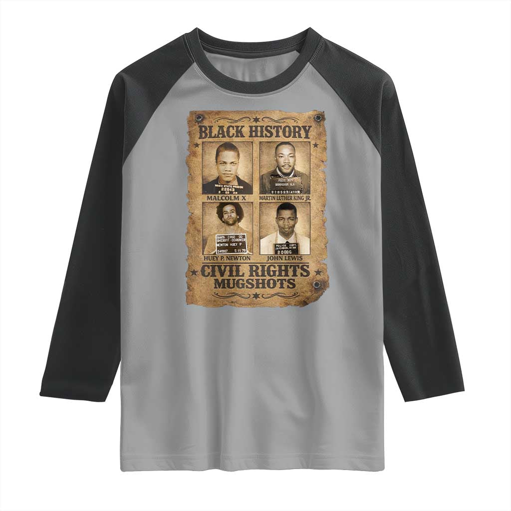 Black History Civil Rights Mugshots Raglan Shirt Malcolm X MLK John Lewis Huey P Newton TS11 Sport Gray Black Print Your Wear
