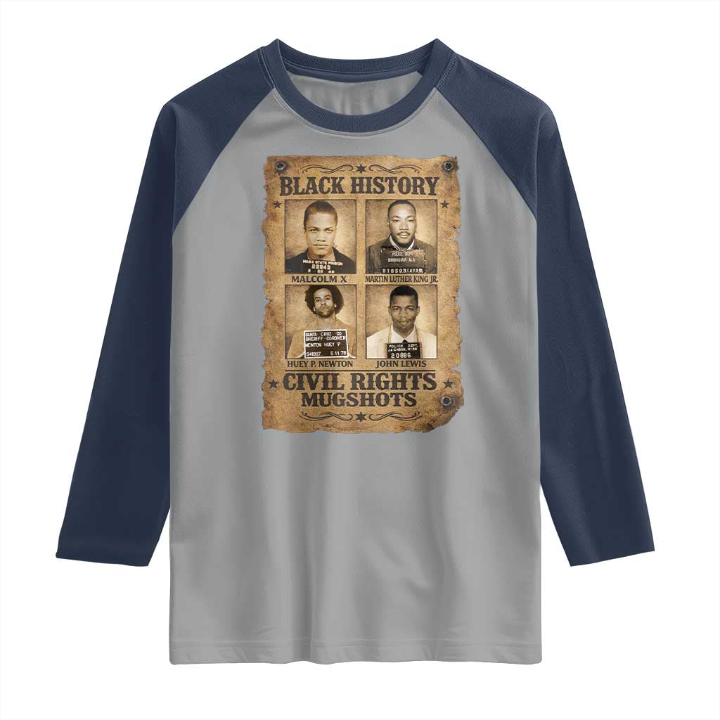 Black History Civil Rights Mugshots Raglan Shirt Malcolm X MLK John Lewis Huey P Newton TS11 Sport Gray Navy Print Your Wear