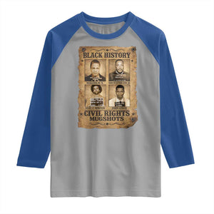 Black History Civil Rights Mugshots Raglan Shirt Malcolm X MLK John Lewis Huey P Newton TS11 Sport Gray Royal Print Your Wear