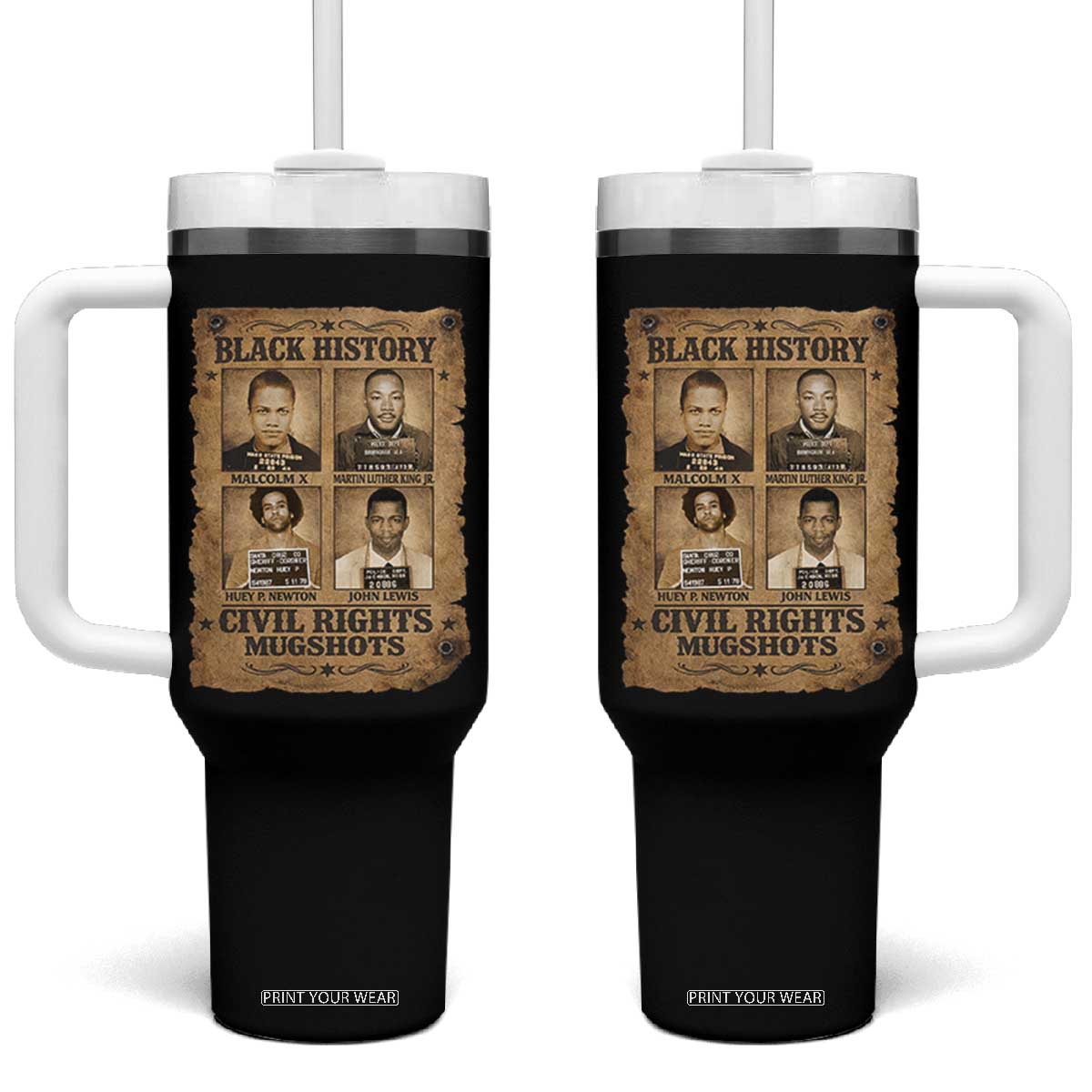 Black History Civil Rights Mugshots Tumbler With Handle Malcolm X MLK John Lewis Huey P Newton TS11 One Size: 40 oz Black Print Your Wear