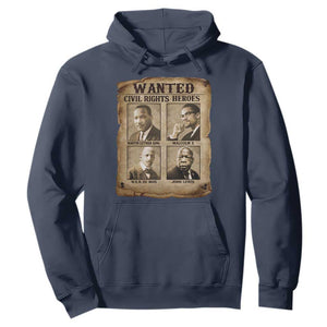 Black Leaders Hoodie Wanted Civil Rights Heroes MLK Malcolm X Web John Lewis TS11 Navy Print Your Wear