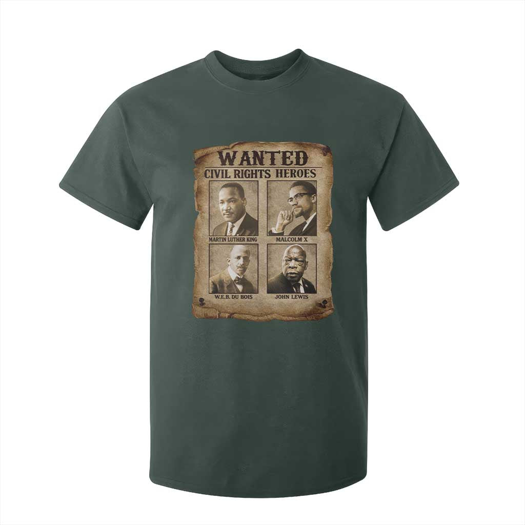 Black Leaders T Shirt For Kid Wanted Civil Rights Heroes MLK Malcolm X Web John Lewis TS11 Dark Forest Green Print Your Wear