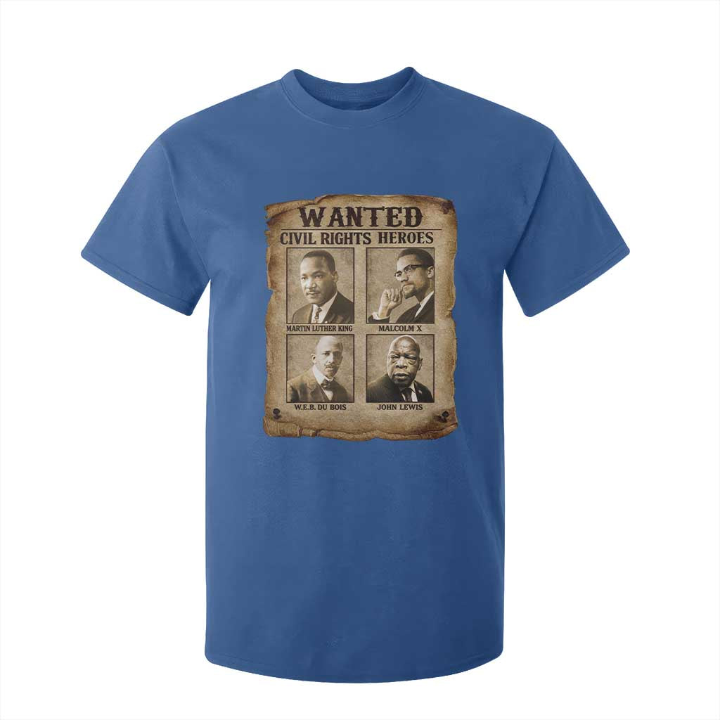 Black Leaders T Shirt For Kid Wanted Civil Rights Heroes MLK Malcolm X Web John Lewis TS11 Royal Blue Print Your Wear