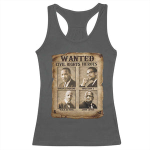 Black Leaders Racerback Tank Top Wanted Civil Rights Heroes MLK Malcolm X Web John Lewis TS11 Dark Heather Print Your Wear