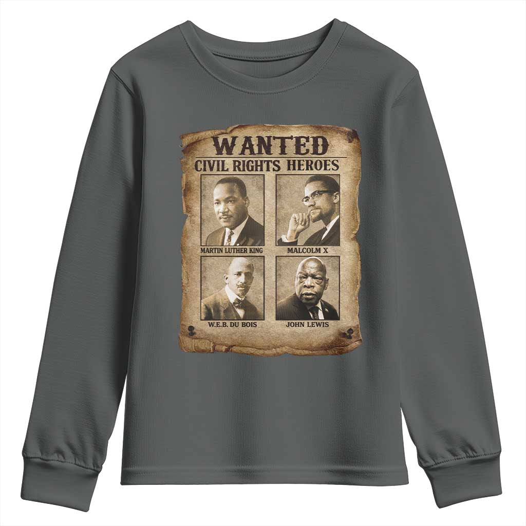 Black Leaders Youth Sweatshirt Wanted Civil Rights Heroes MLK Malcolm X Web John Lewis TS11 Dark Heather Print Your Wear