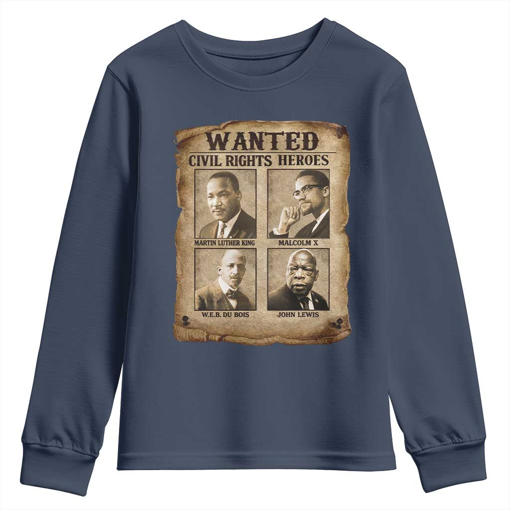Black Leaders Youth Sweatshirt Wanted Civil Rights Heroes MLK Malcolm X Web John Lewis TS11 Navy Print Your Wear