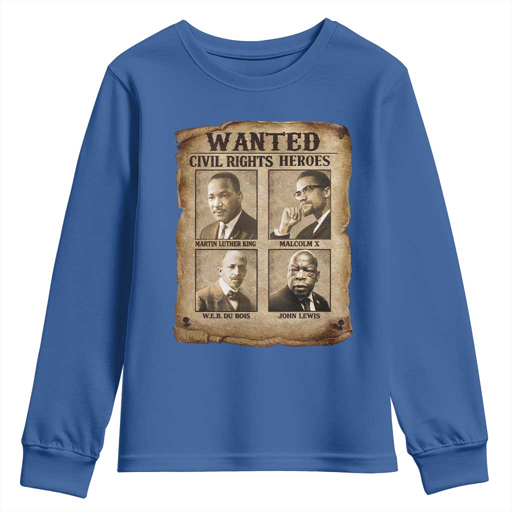 Black Leaders Youth Sweatshirt Wanted Civil Rights Heroes MLK Malcolm X Web John Lewis TS11 Royal Blue Print Your Wear