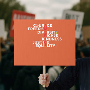 America Courage Freedom Diversity Rights Friendship Justice Protest Sign TS11 Horizontal 18" × 24" Orange Print Your Wear