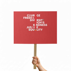 America Courage Freedom Diversity Rights Friendship Justice Protest Sign TS11 Horizontal 18" × 24" Red Print Your Wear
