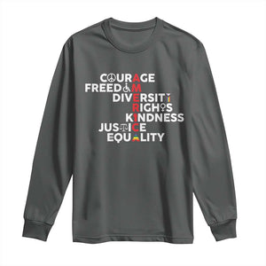 America Courage Freedom Diversity Rights Friendship Justice Long Sleeve Shirt TS11 Dark Heather Print Your Wear
