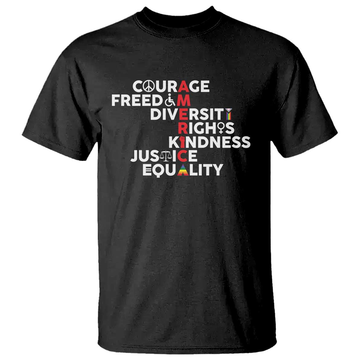 America Courage Freedom Diversity Rights Friendship Justice T Shirt TS11 Black Print Your Wear