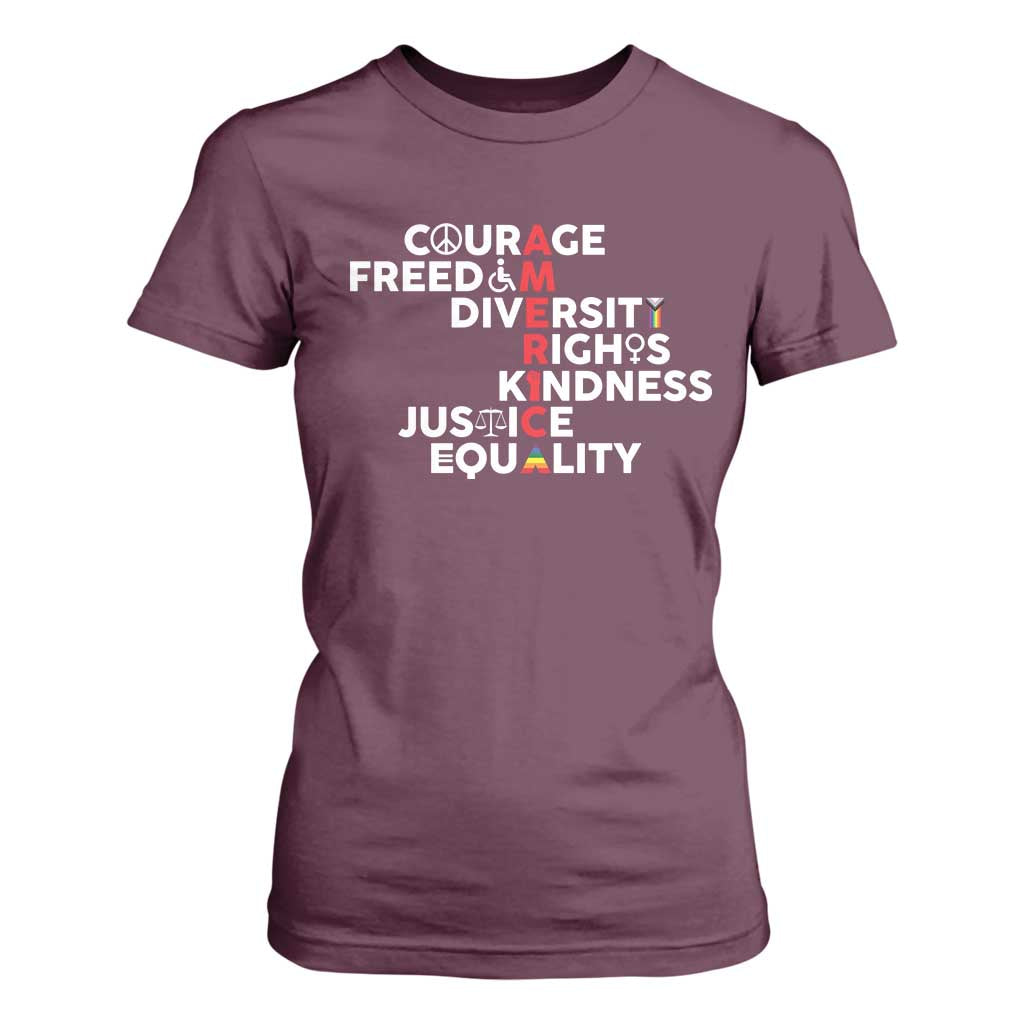 America Courage Freedom Diversity Rights Friendship Justice T Shirt For Women TS11 Maroon Print Your Wear