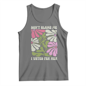 Funny Don't Blame Me I Voted For Her Tank Top Kamala Harris Supporter Political Retro Flowers TS11 Black Heather Print Your Wear