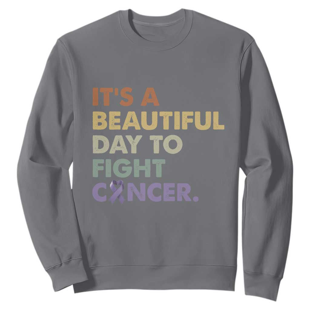 All Cancer Awareness Sweatshirt It's A Beautiful Day To Fight Cancer Lavender Ribbon TS11 Charcoal Print Your Wear