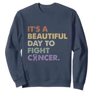 All Cancer Awareness Sweatshirt It's A Beautiful Day To Fight Cancer Lavender Ribbon TS11 Navy Print Your Wear