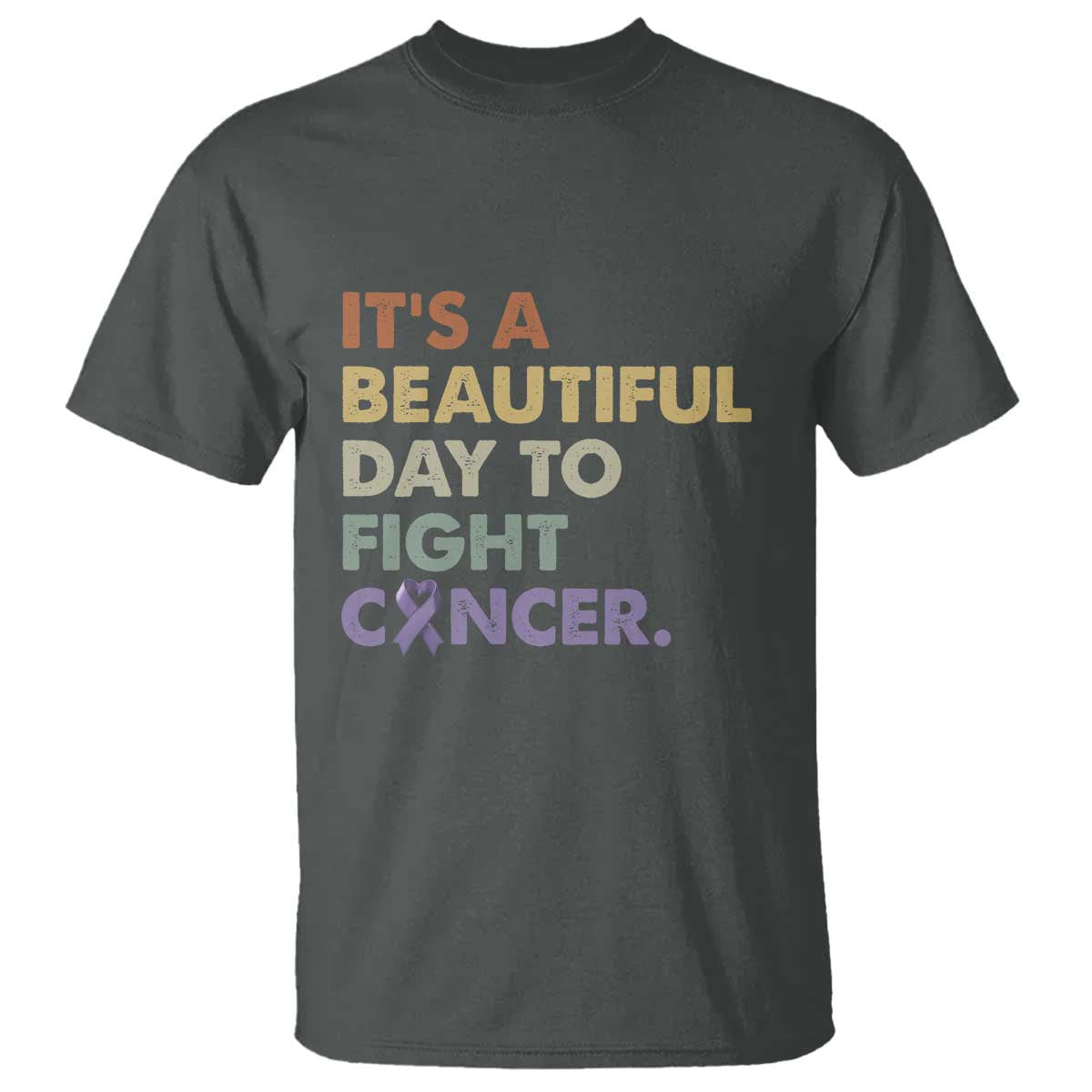 All Cancer Awareness T Shirt It's A Beautiful Day To Fight Cancer Lavender Ribbon TS11 Dark Heather Print Your Wear