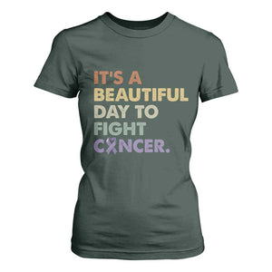 All Cancer Awareness T Shirt For Women It's A Beautiful Day To Fight Cancer Lavender Ribbon TS11 Dark Forest Green Print Your Wear